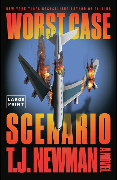 Little Brown and Company WorstCaseScenario-LargePrintbyTJNewman(Paperback)