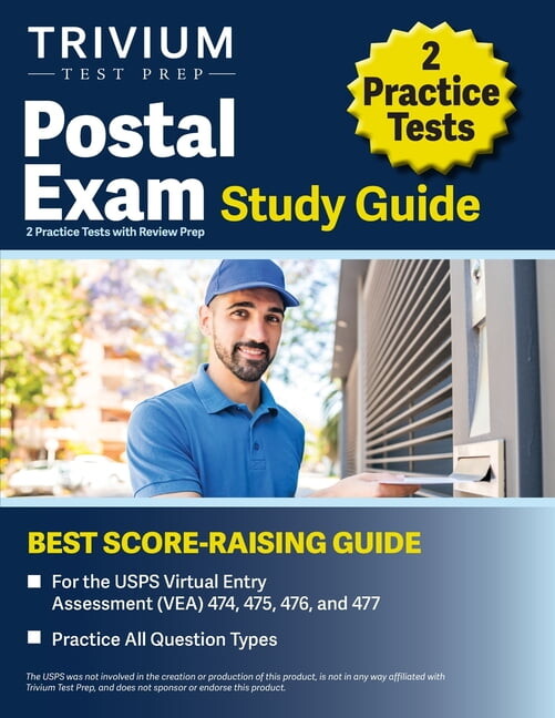 Postal Exam Study Guide: 2 Practice Tests with Review Prep for the USPS Virtual Entry Assessment (VEA) 474, 475, 476, an, (Paperback)
