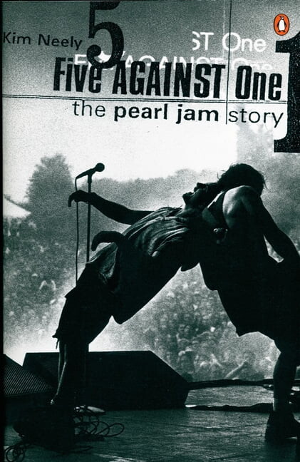 Five against One: The Pearl Jam Story, (Paperback)
