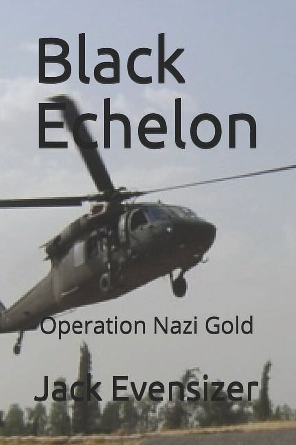 Black Echelon: Operation Nazi Gold (Paperback)