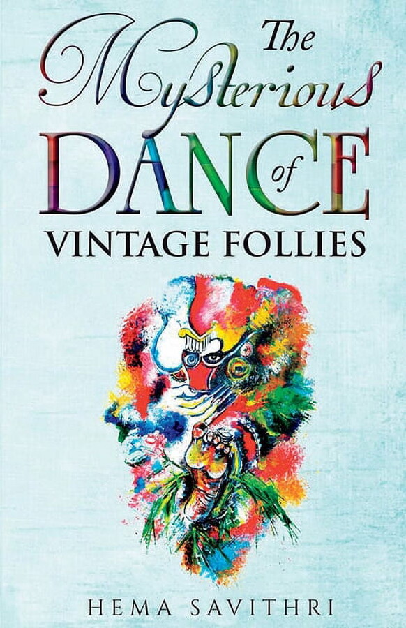 The Mysterious Dance of Vintage Follies, (Paperback)