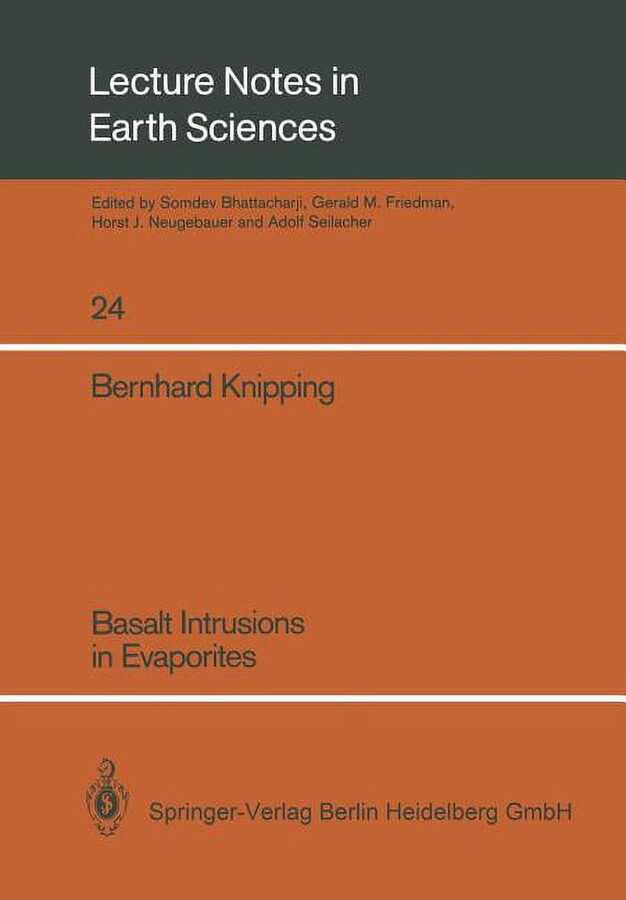 Lecture Notes in Earth Sciences Basalt Intrusions in Evaporites, Book 24, (Paperback)