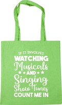 Thumbnail for your product : Hippowarehouse If It Involves Watching Musicals & Singing Show Tunes Count Me In Tote Shopping Gym Beach Bag 42cm x38cm