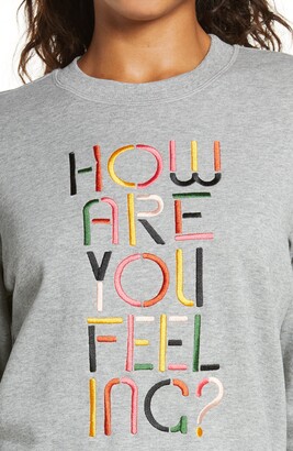 ban.do How Are You Feeling Embroidered Sweatshirt