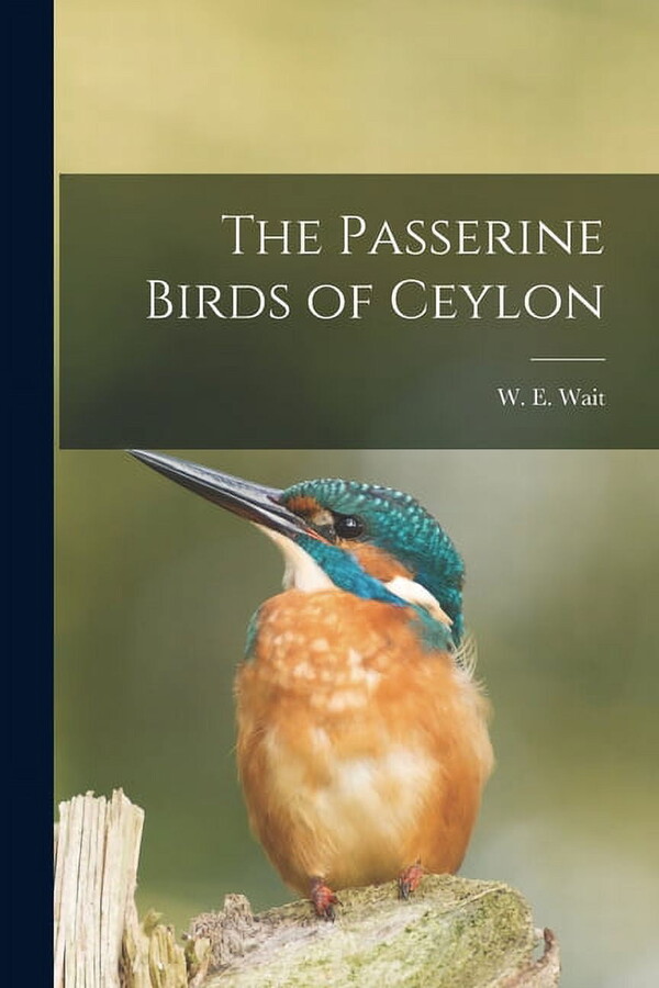 The Passerine Birds of Ceylon (Paperback)
