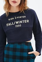 Thumbnail for your product : Forever 21 Nothing to Wear Sweatshirt