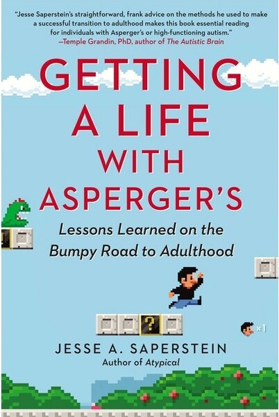 GettingaLifewithAsperger's-byJesseASaperstein(Paperback)