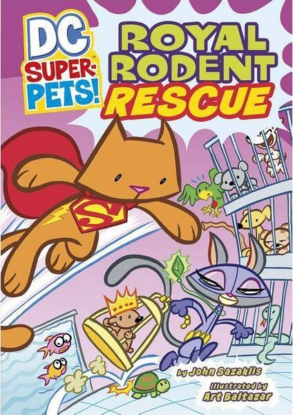 RoyalRodentRescue-(DCSuper-Pets)byJohnSazaklis(Paperback)