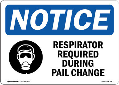 SignMission Respirators Required During Sign