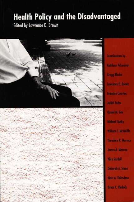 Health Policy and the Disadvantaged, (Hardcover)