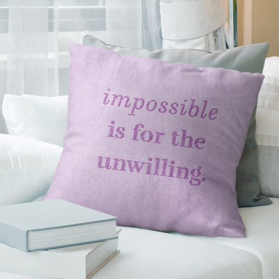 Handwritten Impossible Quote Pillow
