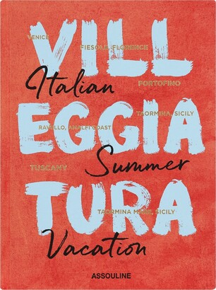 Assouline Villeggiatura: Italian Summer Vacation