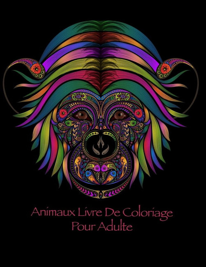 Animaux Livre De Coloriage Pour Adulte: Coloriage pour les adultes avec des lièvres, des ratons laveurs, des crocodiles et beaucoup d'autres (Paperback)