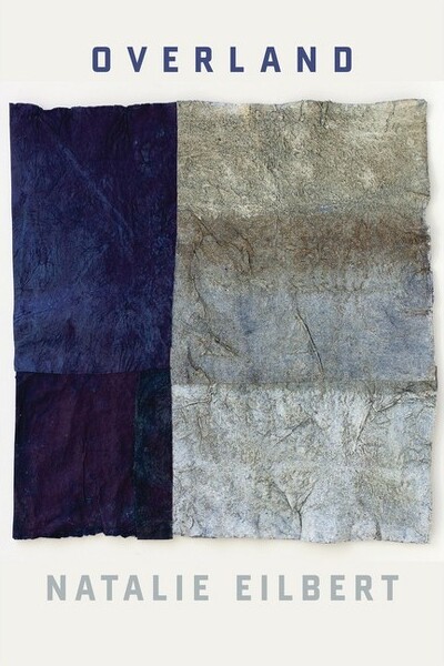 Copper Canyon Press Overland-byNatalieEilbert(Paperback)