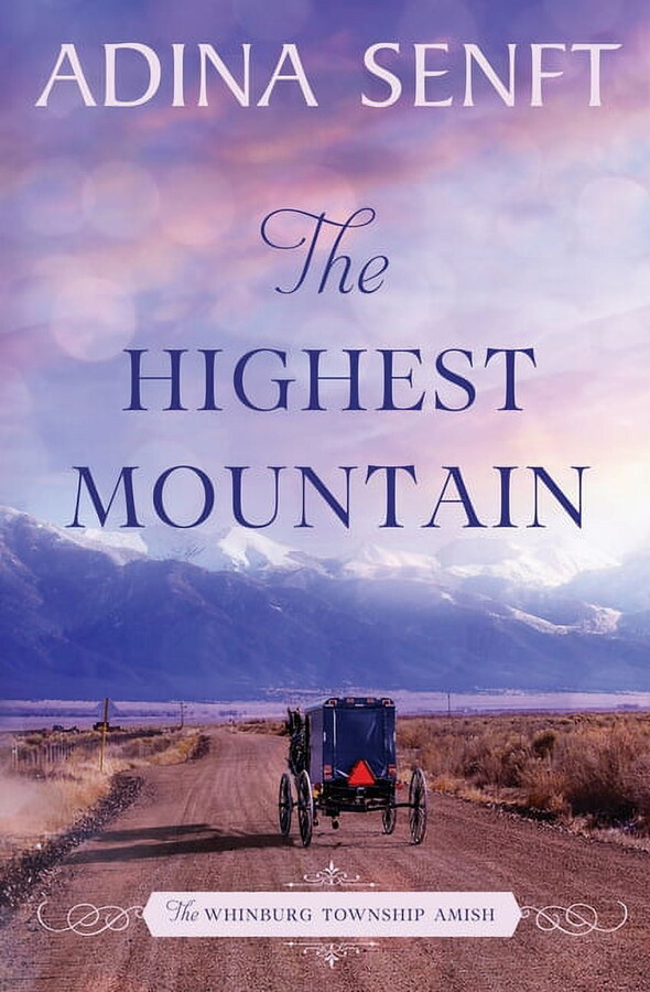The Whinburg Township Amish The Highest Mountain, Book 8, (Paperback)