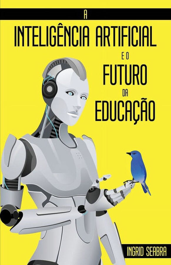 A Intelig?ncia Artificial e o Futuro da Educa??o