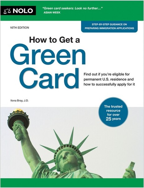 NOLO HowtoGetaGreenCard-16thEditionbyIlonaBray(Paperback)