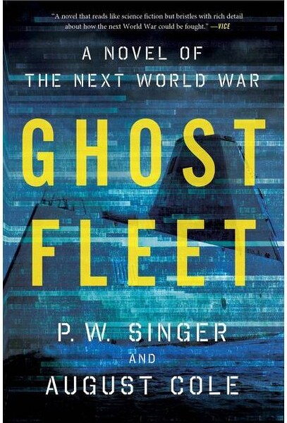 William Morrow & Company GhostFleet-byPWSinger&AugustCole(Paperback)