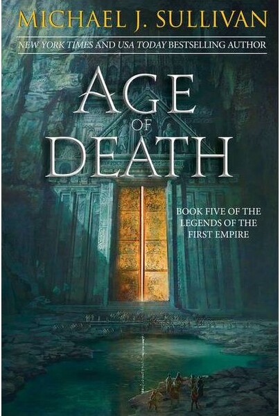 Riyria Enterprises LLC AgeofDeath-(LegendsoftheFirstEmpire)byMichaelJSullivan(Paperback)