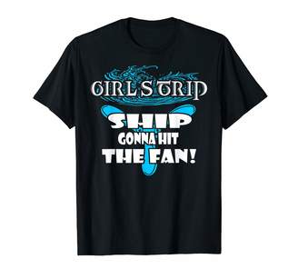 Funny Girls Trip Vacation Cruise Matching Shirts For Women F T-Shirt