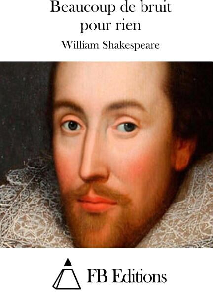 Beaucoup de bruit pour rien (Paperback)