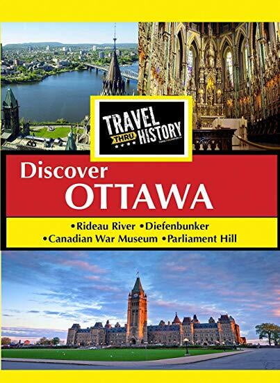 TMW Media Group Travel Thru History Discover Ottawa, Ontario