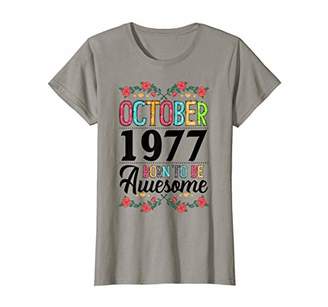 Womens October Girls 1977 Birthday Shirt Made in 1977 42 Years Old T-Shirt