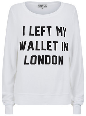 Wildfox Couture I Left My Wallet In London Sweater
