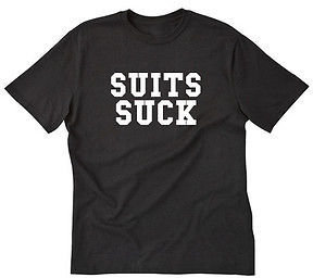 Vince SUITS SUCK T-SHIRT Funny Entourage Ari Gold TV Hilarious S-5XL