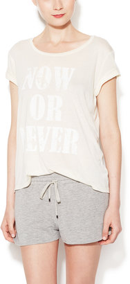 Haute Hippie Now or Never Morning After Tee