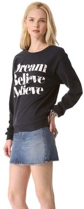 Sincerely Jules Dream Believe Achieve Sweatshirt
