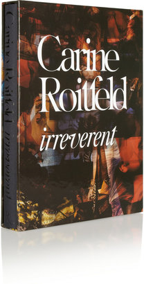 Rizzoli Carine Roitfeld: Irreverent by Carine Roitfeld hardcover book