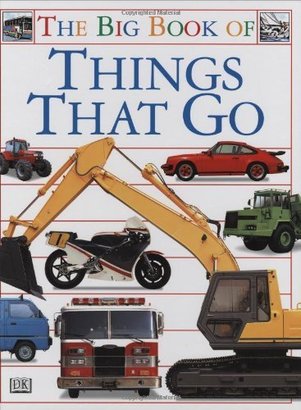 DK Publishing Big Book of Things That Go