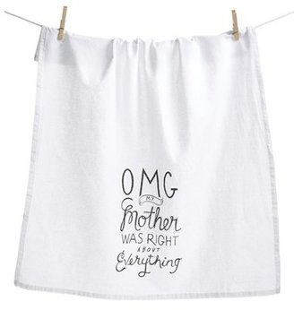 PRIMITIVES BY KATHY 'OMG My Mother Was Right About Everything' Dish Towels (2 for $16)