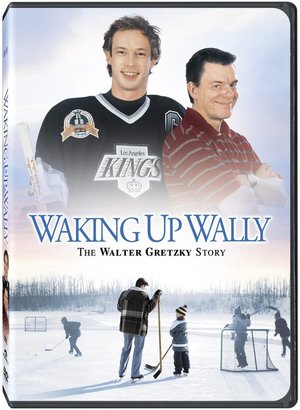 Walter Monarch Video Waking Up Wally: The Gretzky Story