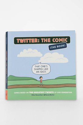 Rosenthal Twitter: The Comic (The Book): By Mike