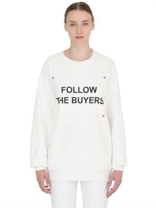 Anna K - "Follow The Buyers" Cotton Sweatshirt