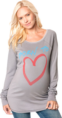 A Pea in the Pod Born To Love Maternity Sweatshirt