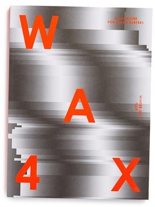 Wax Magazine Issue #4: 'Flux'