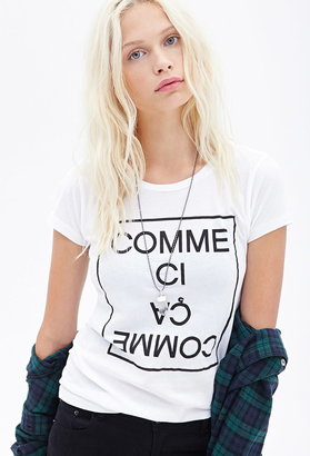 Forever 21 Comme Ci Comme Ça Tee