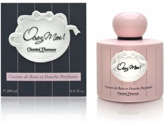 Chantal Thomass Osez - Moi ! by for Women 6.6 oz Perfumed Bath and Shower Gel
