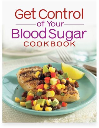 Bed Bath & Beyond Get Control of Your Blood Sugar Cookbook