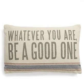 PRIMITIVES BY KATHY 'Whatever You Are, Be a Good One' Pillow